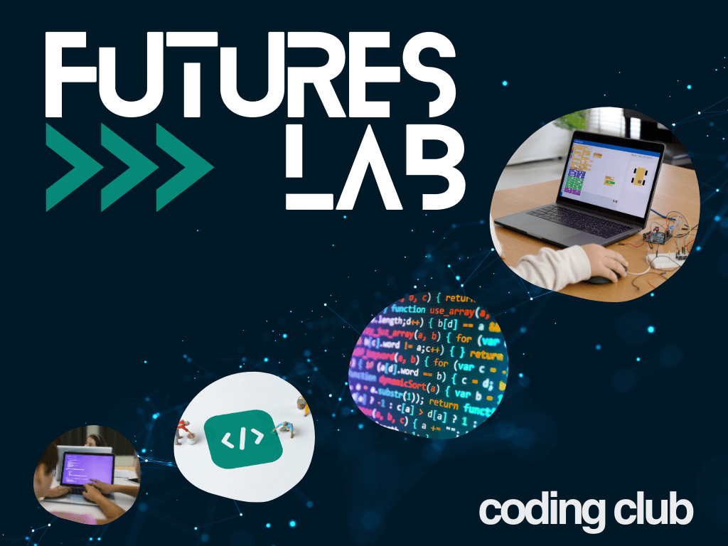 Futures Lab: Coding Club